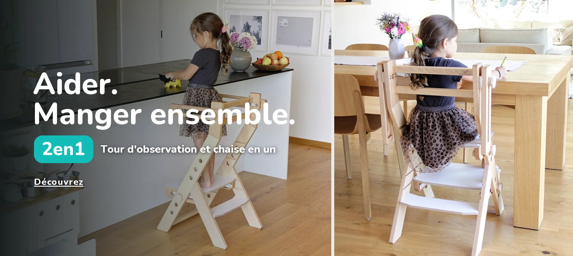 Aider. Manger ensemble. 2en1 · Tour d'observation et chaise en un