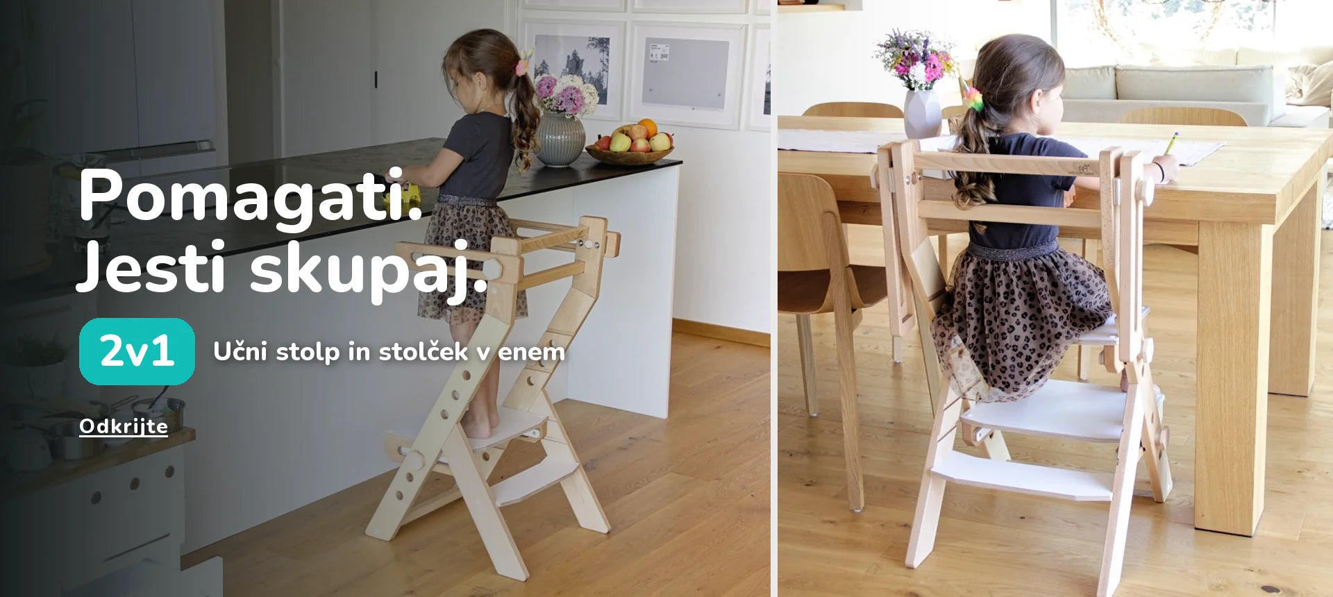Pomagati. Jesti skupaj. 2v1 · Učni stolp in stolček v enem