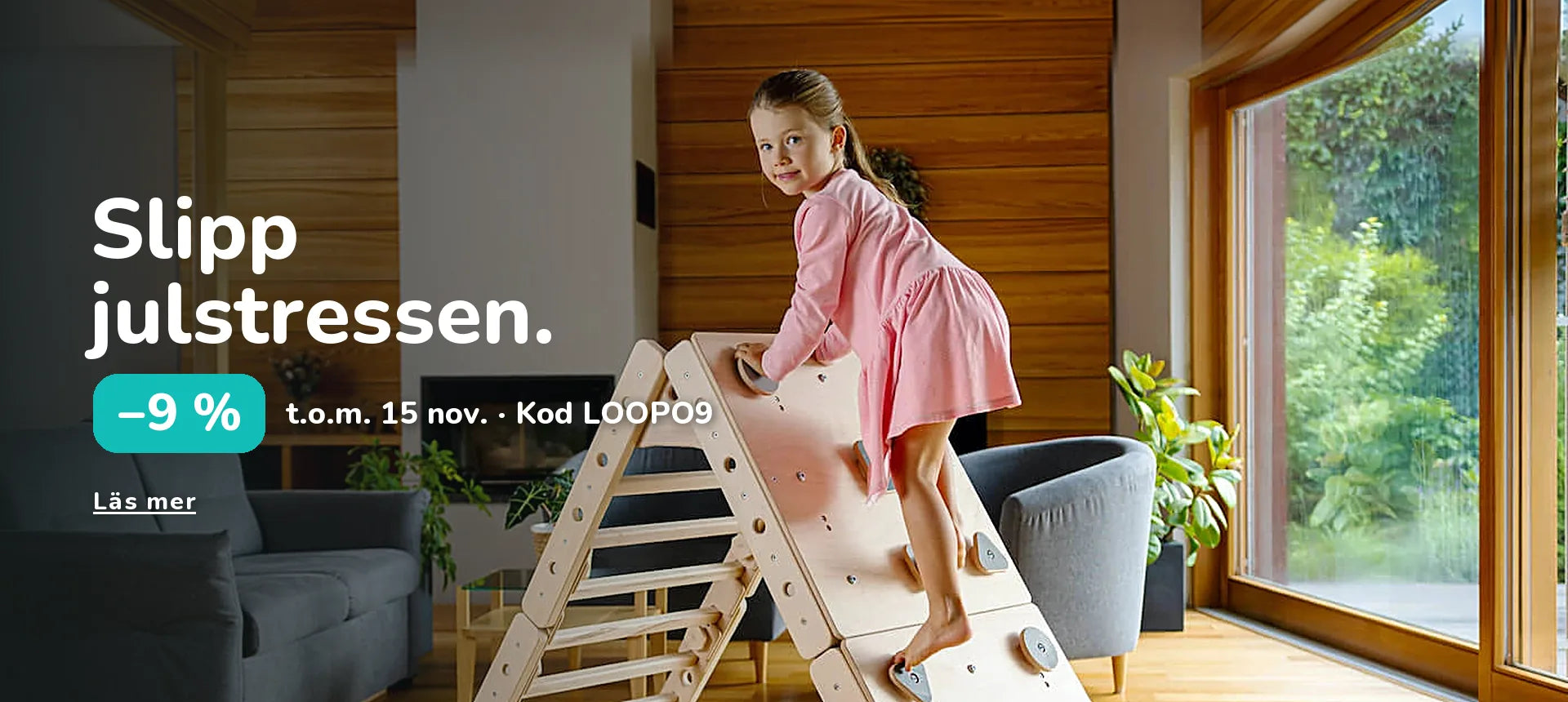 Slipp julstressen. −9 % t.o.m. 15 nov. · Kod LOOPO9